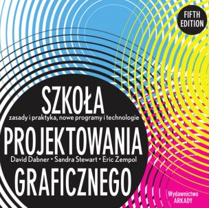 Okładka książki Szkoła projektowania graficznego