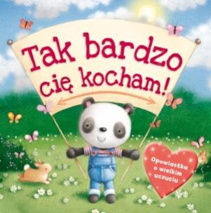 Okładka książki Tak Bardzo Cię Kocham!