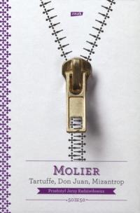 Okładka książki Tartuffe, Don Juan, Mizantrop