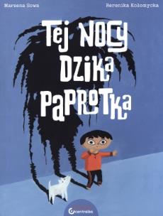 Okładka książki Tej nocy dzika paprotka