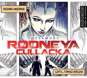 Okładka książki Tożsamość Rodneya Cullacka. Audiobook