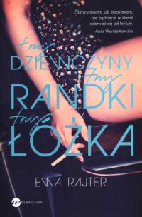 Okładka książki Trzy dziewczyny, trzy randki, trzy łóżka