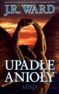Okładka książki Upadłe anioły. Misja