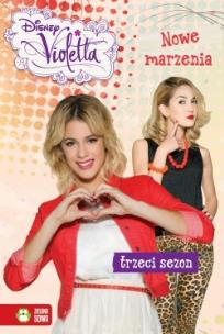 Okładka książki Violetta Nowe marzenia Disney