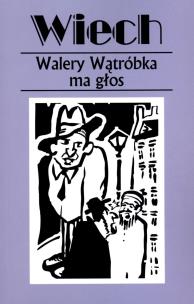 Okładka książki Walery Wątróbka ma głos