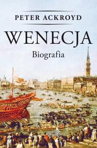 Okładka książki Wenecja. Biografia