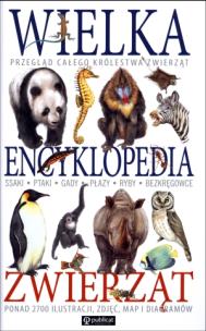 Okładka książki Wielka encyklopedia zwierząt