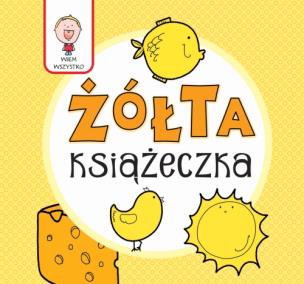 Okładka książki Wiem wszystko Żółta książeczka