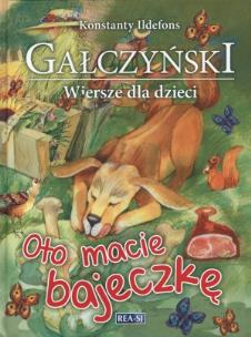 Okładka książki Wiersze dla dzieci - Oto macie bajeczkę
