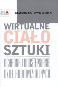 Okładka książki Wirtualne ciało sztuki