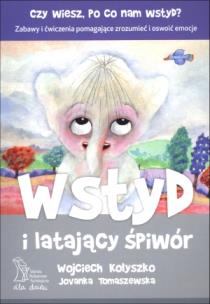 Wstyd i latający śpiwór GWP. Autor: Wojciech Kołyszko, Jovanka Tomaszewska. Multiszop.pl Okładka książki Wstyd i latający śpiwór GWP