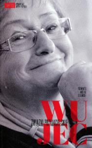 Okładka książki Wujec. Związki przyjacielskie