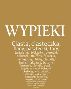 Okładka książki Wypieki. Najlepsze przepisy z całego świata