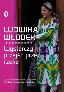 Okładka książki Wystarczy przejść przez rzekę