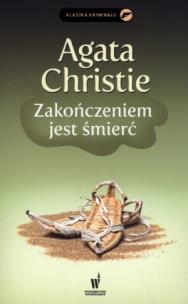 Okładka książki Zakończeniem jest śmierć