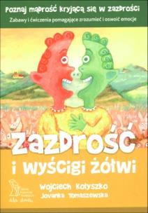 Okładka książki Zazdrość i wyścigi żółwi