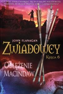 Okładka książki Zwiadowcy T.06 Oblężenie Macindaw BR
