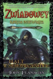 Okładka książki Zwiadowcy T.09 Halt w niebezpieczeństwie TW