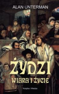 Okładka książki Żydzi. Wiara i życie Wyd.III