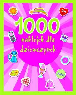 Okładka książki 1000 naklejek dla dziewczynek