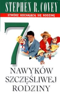 7 nawyków szcześliwej rodziny. Autor: Stephen R. Covey. Multiszop.pl Okładka książki 7 nawyków szcześliwej rodziny