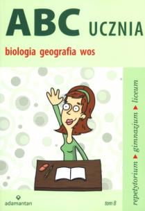 Okładka książki ABC Ucznia. Tom B: biologia, geografia... w.2011