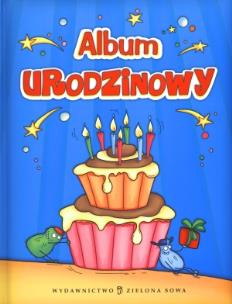 Okładka książki Album urodzinowy Zielona Sowa