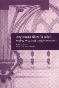 Okładka książki Anglosaska filozofia religii wobec wyzwań współczesności