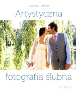 Okładka książki Artystyczna fotografia ślubna