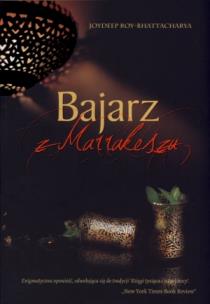 Okładka książki Bajarz z Marrakeszu