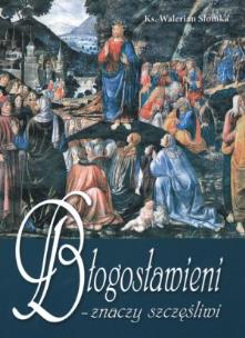 Okładka książki Błogosławieni - znaczy szczęśliwi