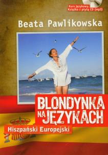 Okładka książki Blondynka na językach. Hiszpański europejski.