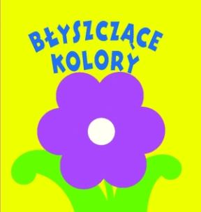 Okładka książki Błyszczące kolory