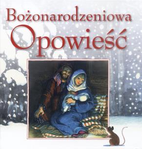 Okładka książki Bożonarodzeniowa opowieść