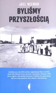 Okładka książki Byliśmy przyszłością