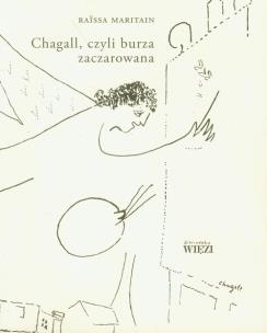 Okładka książki Chagall, czyli burza zaczarowana