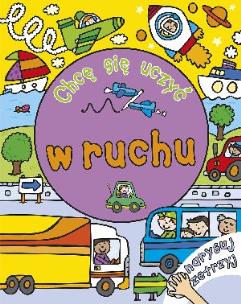 Okładka książki Chcę się uczyć: w ruchu. Narysuj i zetrzyj