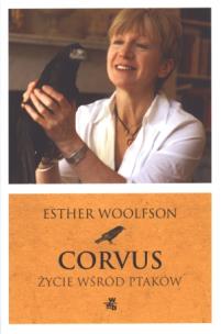 Okładka książki Corvus. Życie wśród ptaków