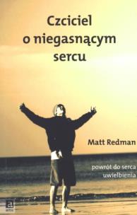 Okładka książki Czciciel o niegasnącym sercu