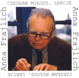 Okładka książki Czesław Miłosz. Lekcje