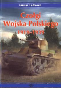 Okładka książki Czołgi Wojska Polskiego 1919-1939