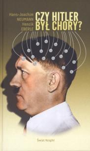 Okładka książki Czy Hitler był chory