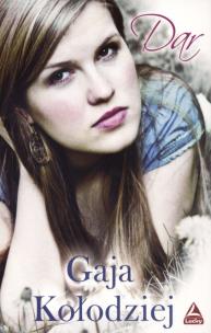 Okładka książki Dar - Gaja Kołodziej