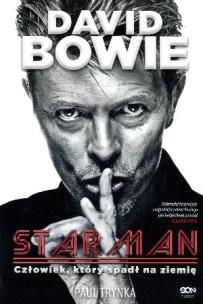 David Bowie Starman. Autor: Paul Trynka. Multiszop.pl Okładka książki David Bowie Starman