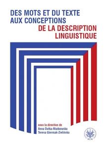 Okładka książki Des mots et du texte aux conceptions de la description linguistique