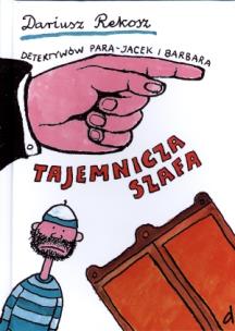 Okładka książki Detektywów para Jacek i Barbara. Tajemnicza szafa