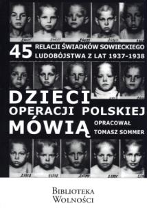 Okładka książki Dzieci operacji polskiej mówią