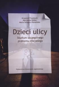 Okładka książki Dzieci ulicy. Studium szczególnego problemu...