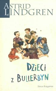 Okładka książki Dzieci z Bullerbyn