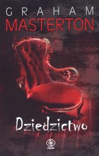 Okładka książki Dziedzictwo - Graham Masterton REBIS